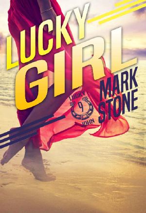 [Lucky John Adventures 09] • Lucky Girl
